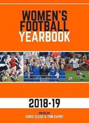 Cover for Chris Slegg · Women's Football Yearbook 2018/19 (Hardcover Book) (2018)