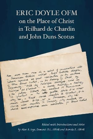 Cover for Eric Doyle OFM · Eric Doyle OFM on the Place of Christ in Teilhard de Chardin and John Duns Scotus (Paperback Book) (2026)