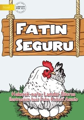 Cover for Lamdor Sitorus · Safe Place - Fatin Seguru (Paperback Book) (2021)