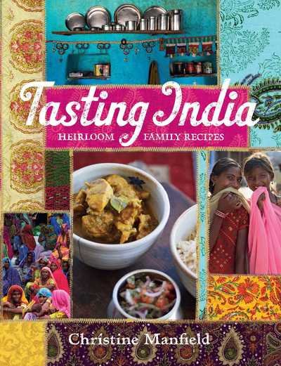 Cover for Christine Manfield · Tasting India: Heirloom Family Recipes (Paperback Book) (2019)