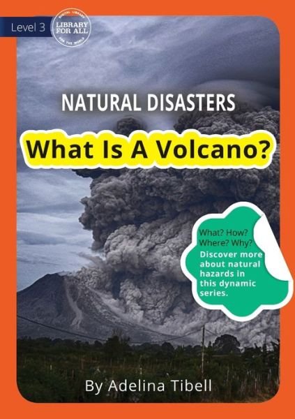Cover for Adelina Tibell · What Is A Volcano? (Paperback Book) (2019)