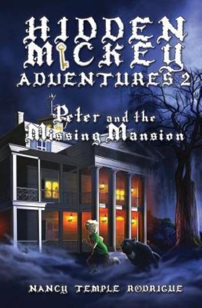 Cover for Nancy Temple Rodrigue · Hidden Mickey Adventures 2 (Paperback Book) (2017)