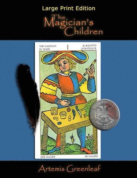 Cover for Artemis Greenleaf · The Magician's Children (Paperback Book) (2018)