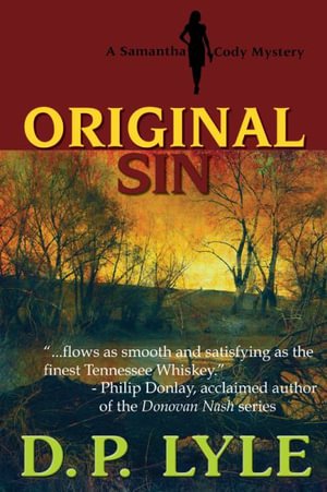 Cover for D. P. Lyle · Original Sin: A Samantha Cody Mystery - Samantha Cody Mystery (Paperback Book) (2021)