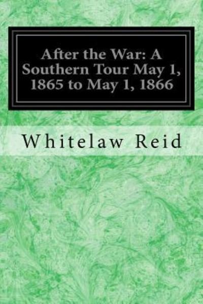 Cover for Whitelaw Reid · After the War (Paperback Book) (2017)
