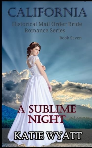 Cover for Katie Wyatt · A Sublime Night (Paperback Book) (2018)