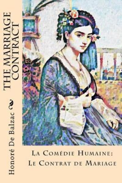 Cover for Honore De Balzac · The Marriage Contract (Paperback Book) (2017)