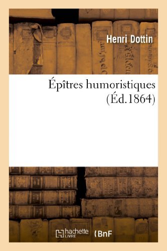Cover for Dottin-h · Epitres Humoristiques (Paperback Book) [French edition] (2013)