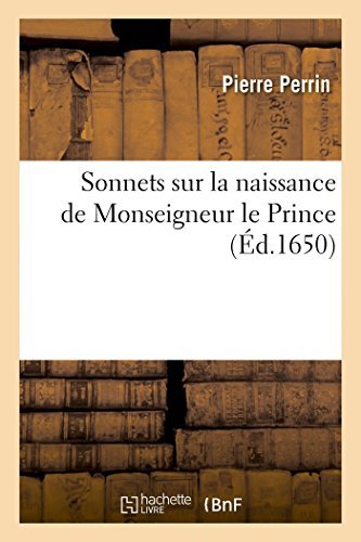 Cover for Perrin-p · Sonnets Sur La Naissance De Monseigneur Le Prince (Paperback Book) [French edition] (2014)