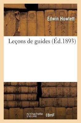 Cover for Edwin Howlett · Lecons de Guides (Paperback Book) (2018)