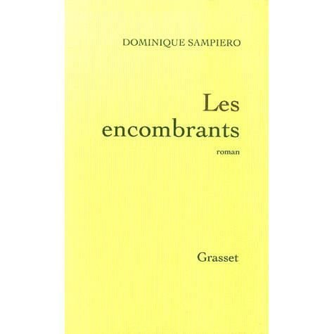 Les Encombrants - Sampiero-D - 图书 -  - 9782246691310 - 2018年2月28日