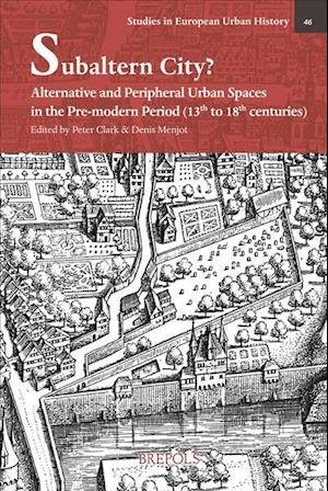 Cover for Peter Clark · Subaltern city? (Book) (2019)