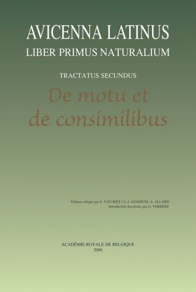 Cover for J. Janssens · Avicenna Latinus. Liber Primus Naturalium. Tractatus Secundus. De Motu et De Consimilibus (Hardcover Book) (2006)
