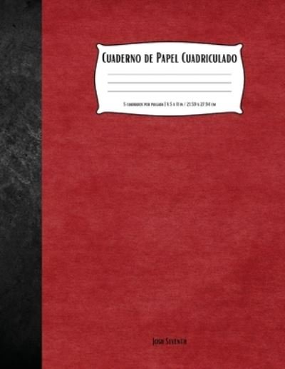 Cover for Josh Seventh · Cuaderno de Papel Cuadriculado (Paperback Book) (2020)