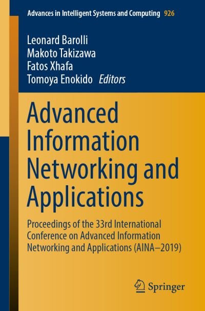 Advanced Information Networking and Applications -  - 图书 - Springer Nature Switzerland AG - 9783030150310 - 2019年3月15日