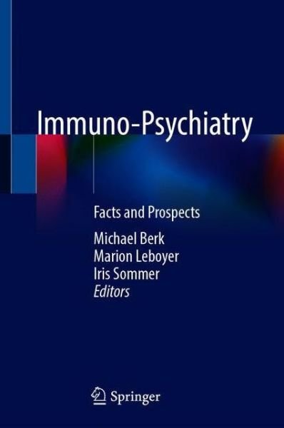 Cover for Immuno-Psychiatry: Facts and Prospects (Paperback Book) [2021 edition] (2022)