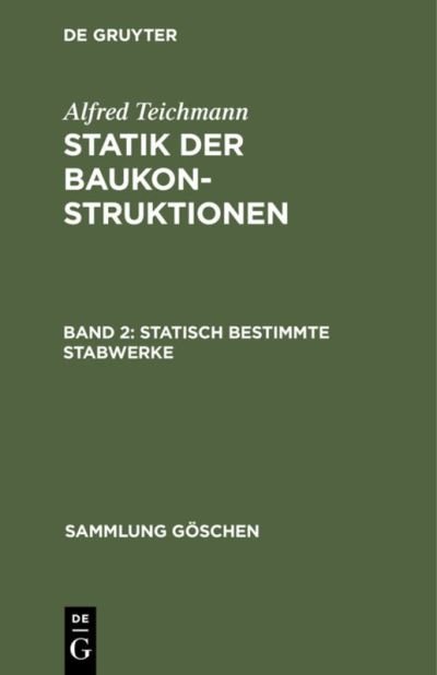 Cover for Alfred Teichmann · Statisch Bestimmte Stabwerke (Hardcover Book) (1957)