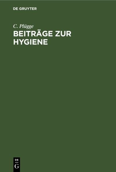 Cover for C Plugge · Beitrage Zur Hygiene (Hardcover Book) [Reprint 2021 edition] (1901)
