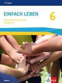 Einfach Leben 6. Ausgabe Bayern -  - 图书 -  - 9783120068310 - 