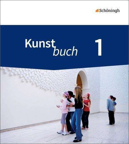 Cover for Martin Binder · Kunstbuch - Arbeitsbucher Fur Die Sekundarstufe I - Neubearbeitung: Schulbuch 1 (Book)