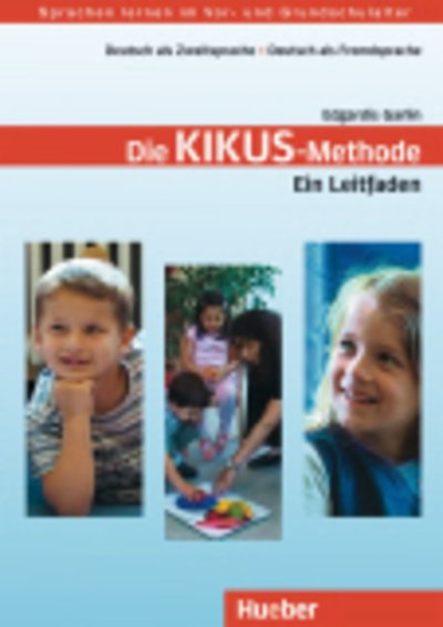 Cover for Edgardis Garlin · KIKUS-Materialien: Die KIKUS-Methode - Lehrerhandbuch (Paperback Book) (2008)