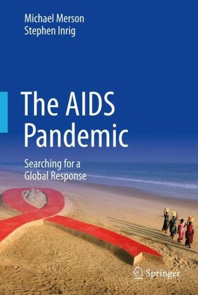 Cover for Michael Merson · The AIDS Pandemic: Searching for a Global Response (Paperback Book) [2018 edition] (2017)