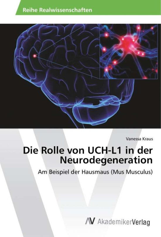 Cover for Kraus · Die Rolle von UCH-L1 in der Neuro (Book)