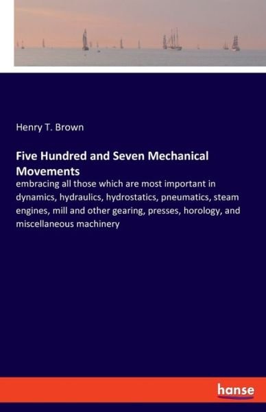 Cover for Brown · Five Hundred and Seven Mechanical (Book) (2019)