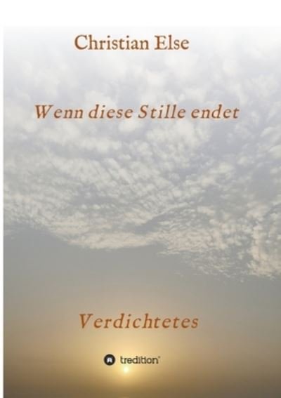 Cover for Else · Wenn diese Stille endet (N/A) (2021)