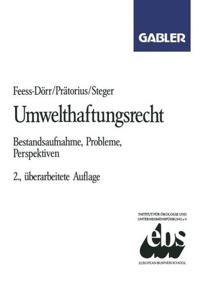 Cover for Eberhard Feess · Umwelthaftungsrecht: Bestandsaufnahme, Probleme, Perspektiven (Paperback Book) [2nd 2. Aufl. 1992 edition] (1992)