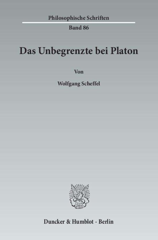 Cover for Scheffel · Das Unbegrenzte bei Platon. (Book) (2015)