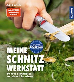 Cover for Astrid Schulte · Meine Schnitzwerkstatt (Book) (2024)