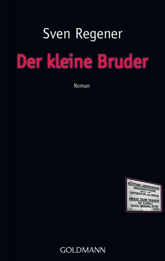 Cover for Sven Regener · Der kleine Bruder (Paperback Book) (2010)