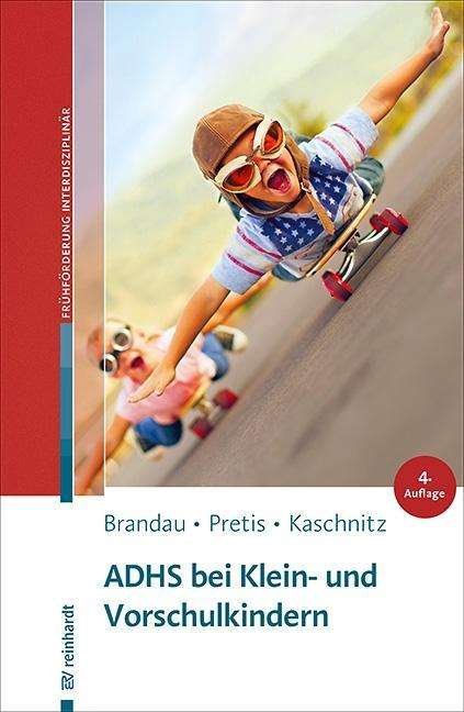 Cover for Brandau · ADHS bei Klein- und Vorschulkin (Book)