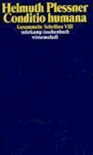 Cover for Helmuth Plessner · Gesammelte Schriften In Zehn Banden: Viii: Conditio Humana (Suhrkamp Taschenbuch (Book) [Daisy edition] (2023)