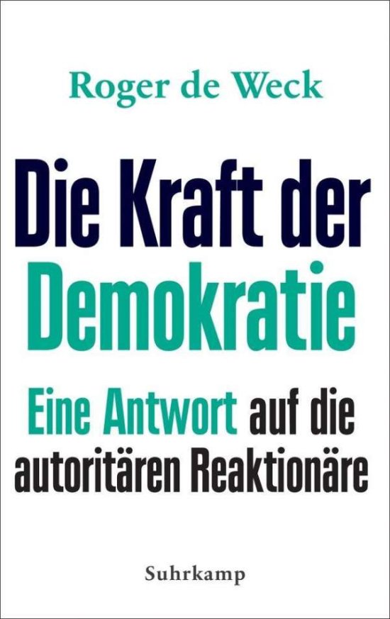 Cover for Weck · Die Kraft der Demokratie (Book)