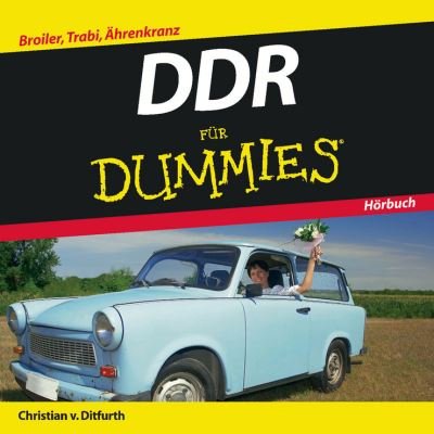 Cover for Christian Von Ditfurth · DDR fur Dummies Horbuch - Fur Dummies (Audiobook (CD)) (2010)