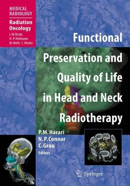 Cover for Paul M Harari · Functional Preservation and Quality of Life in Head and Neck Radiotherapy - Medical Radiology (Hardcover Book) [2009 edition] (2009)