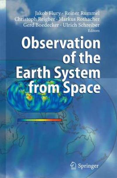 Cover for Jakob Flury · Observation of the Earth System from Space (Paperback Book) [Softcover reprint of hardcover 1st ed. 2006 edition] (2010)