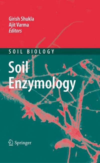 Cover for Girish Shukla · Soil Enzymology - Soil Biology (Paperback Book) [2011 edition] (2012)