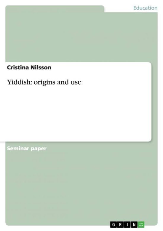 Cover for Cristina Nilsson · Yiddish: origins and use (Paperback Book) (2014)