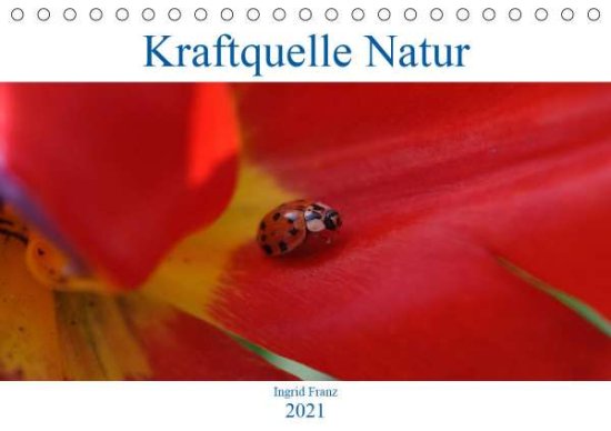 Cover for Franz · Kraftquelle Natur (Tischkalender (Book)