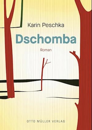 Cover for Karin Peschka · Dschomba (Book) (2024)