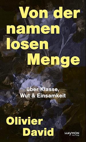 Cover for David Olivier · Von der namenlosen Menge (Book) (2024)