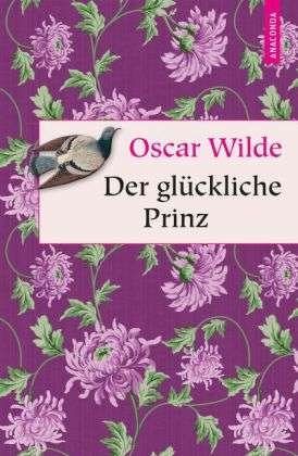Der Gluckliche Prinz - Oscar Wilde - 图书 -  - 9783730601310 - 