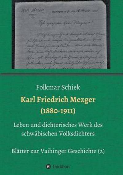 Cover for Schiek · Karl Friedrich Mezger (1880-1911 (Book) (2017)