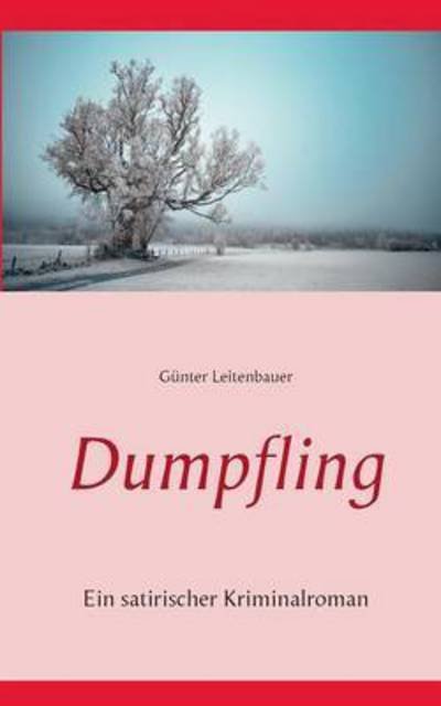 Cover for Gunter Leitenbauer · Dumpfling (Paperback Book) (2015)