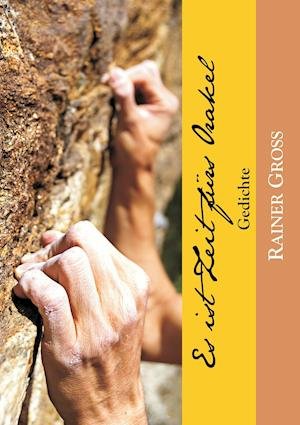Cover for Gross · Es ist Zeit fürs Orakel (Book)