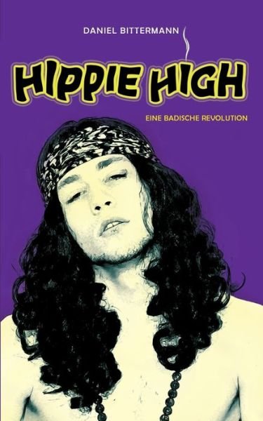 Cover for Bittermann · Hippie High (Book) (2017)