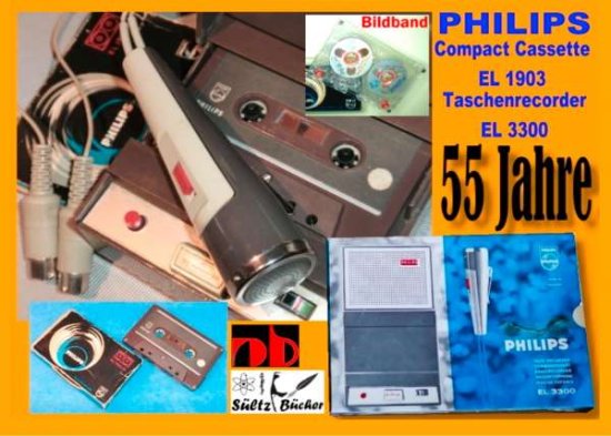 55 Jahre PHILIPS - welterste Comp - Sültz - 图书 -  - 9783748183310 - 